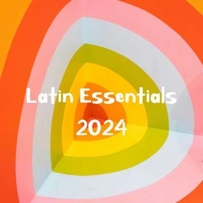 VA – Latin Essentials (2024)