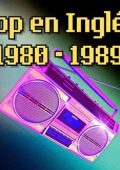 VA - Pop En Inglés 1980 - 1989 (2024)
