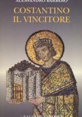 Alessandro Barbero - Costantino il vincitore (2016) PDF
