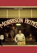 The Doors - Morrison Hotel (50th Anniversary Deluxe Edition) (2020) FLAC - 24Bit/192kHz