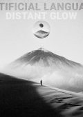 Artificial Language - Distant Glow (2024)