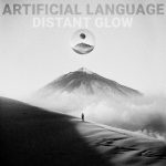 img Artificial Language - Distant Glow (2024)