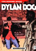img Collezione Book 204 - Dylan Dog, Resurrezione (Bonelli 2013-05)