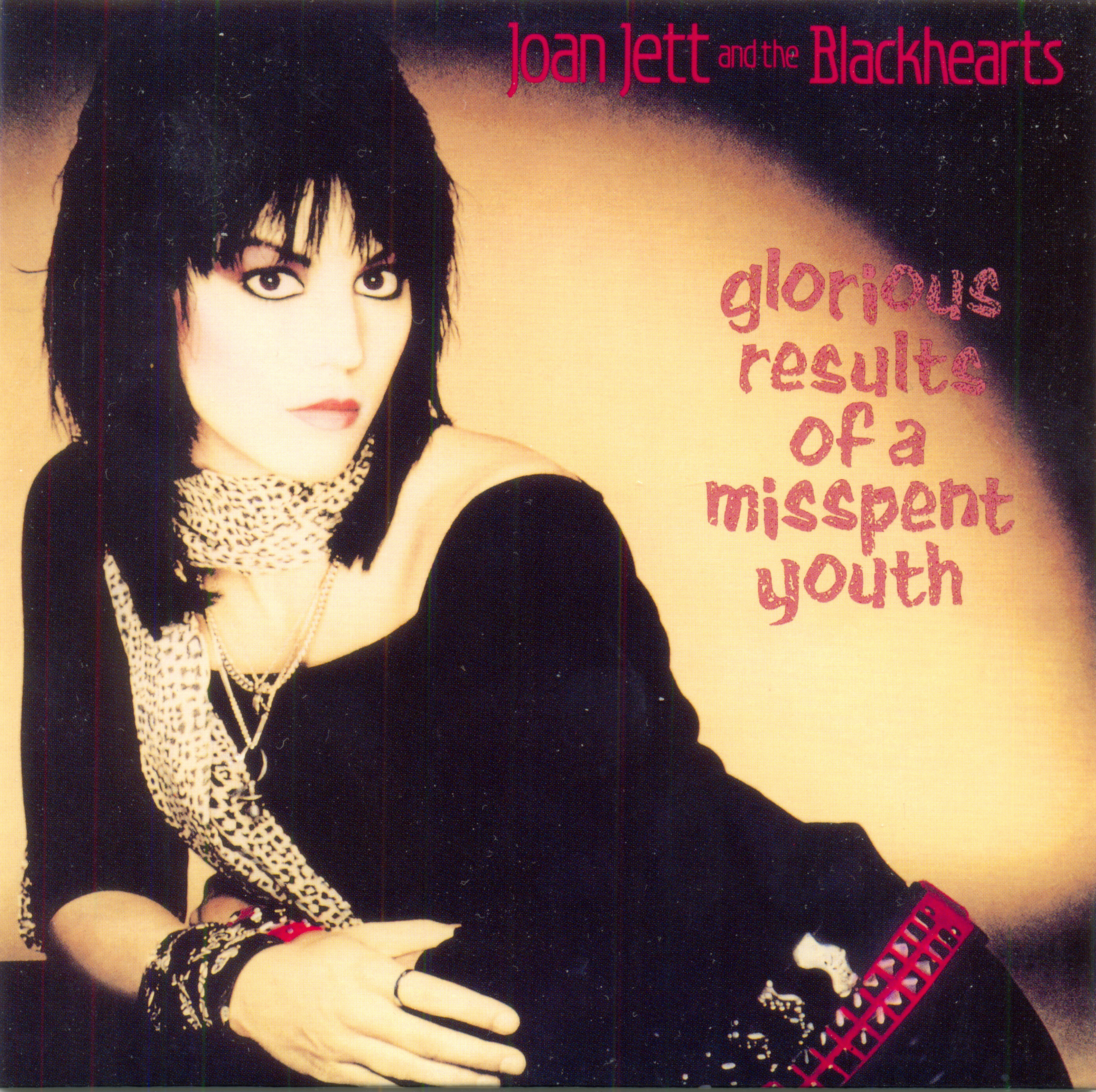 Joan Jett & The Blackhearts – Glorious Results Of A Misspent Youth (1984)