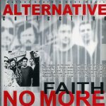 img Faith No More - Alternative Collection: Greatest Hits (2001) FLAC
