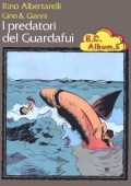 img Sorry Album 05 -  Gino & Gianni, I predatori del Guardafui; supp. Sorry 10 (Persona 1973-09)