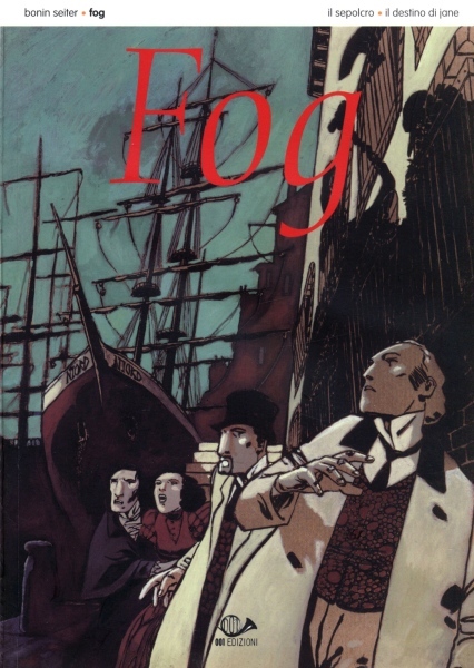 Fog – Serie Completa (4 volumi)(001 Edizioni 2009-2013)
