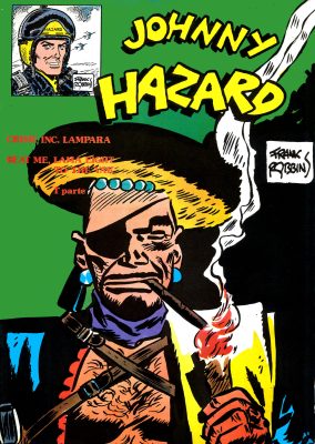 Johnny Hazard – Collection (19 volumi)(Collana Reprint)(Comic Art 1974-1976)