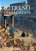 img Gli Integrali BD 70 a08n62 - Il treno degli orfani 3 (Aurea 2023-08-30)