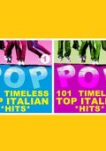 101 Timeless Top Italian Hits, Vol. 1-2 (2011) .mp3 - 320 kbps