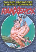 img Ranxerox - Serie Completa (7 volumi)(Edizioni Di/Grifo 2004-2006)
