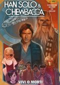 img Star Wars Collection 93 - Han Solo e Chewbacca 2, Vivi o Morti (Panini 08-2023)