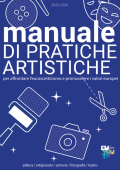 Asociatia Be You - Romania - Manuale di pratiche artistiche per affrontare l'euroscetticismo e insegnare i valori europei (2022) PDF