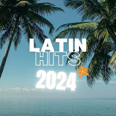 Latino Hits 2024 (2024) .mp3 – 320 kbps