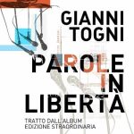 img Gianni Togni - Parole in libertà [singolo] (2024) .mp3 - 320 kbps
