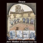 img Jerry Weldon & Massimo Faraò Trio - Grace (2024) MP3 & FLAC