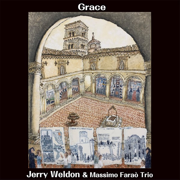 Jerry Weldon & Massimo Faraò Trio – Grace (2024) MP3 & FLAC