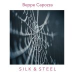 img Beppe Capozza - Silk & Steel (2024) MP3 & FLAC