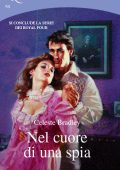 Celeste Bradley - Nel cuore di una spia (2010)