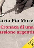 Maria Pia Morelli - Cronaca di una passione argentina (2024) (mp3 - 128 kbps)