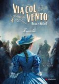 Margaret Mitchell - Via col vento 4. Riscatto (2024)