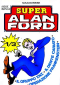 img Super Alan Ford Serie Bianca 001 - Numeri 001, 002, 003 (1983)
