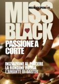 Miss Black - Miss Black Special Vol. 15. Passione a corte (2024)