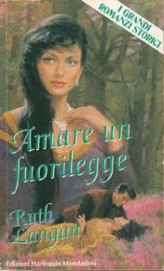 Ruth Langan – Highland Vol. 2. Amare un fuorilegge (1993)