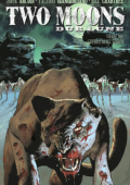 img Two Moons (Due Lune) - Volume 2 (di 2) - La Guerra Degli Spiriti