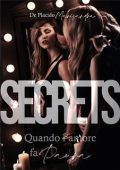 Marisandra De Placido - Mirror Serie Vol. 2. Secrets. Quando l'amore fa paura (2023)