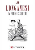 Leo Longanesi - In piedi e seduti (2017)