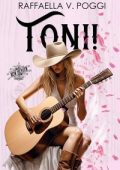 Raffaella V. Poggi - TONI!: A crazy beautiful girl in New Heaven (2024)