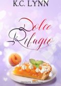 K.C. Lynn - Sweet serie Vol. 2. Dolce rifugio (2024)