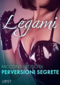 AA.VV. - Legami. Racconti erotici di perversioni segrete (2024)