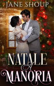 Jane Shoup – Figli dei Baroni 4. Natale a Manoria (2024)