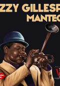 Dizzy Gillespie - Manteca (Remastered) (2024) Hi-Res
