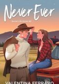 Valentina Ferraro - Secret Life Series 2. Never Ever (2024)