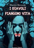 Martina Bertocchi - I diavoli piangono vita (2024)