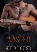 MJ Fields - Steel Country- Italia Vol. 3. Wasted (2024)