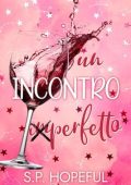 S.P. Hopeful - Un incontro im-perfetto (2024)