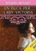 Maddi Magrì - Un duca per Lady Victoria (2024) (mp3 - 128 kbps)