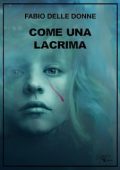 Fabio Delle Donne - Come una lacrima (2024)