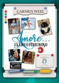 Carmen Weiz - Serie Swiss Angels Vol. 5. Amore... un gioco pericoloso (2024)