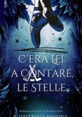 A. Valeria Messina - C'era lei a contare le stelle (2024)