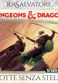 R.A. Salvatore - Dungeons & Dragons꞉ Notte senza stelle (2024) (mp3 - 128 kbps)