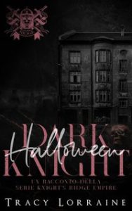 Tracy Lorraine – Dark Halloween Knight (2024)