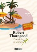 Robert Thorogood - Omicidio ai Caraibi (2024)