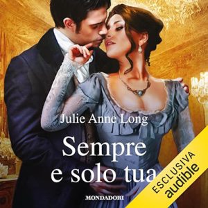 Julie Anne Long – Sempre e solo tua (2024) (mp3 – 128 kbps)