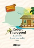 Robert Thorogood - La morte bussa due volte (2024)