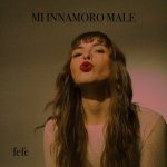 img Fefe – Mi innamoro male (2024) .mp3 - 320 kbps